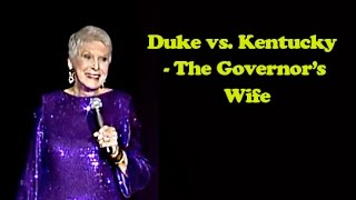 Jeanne Robertson | Duke vs. Kentucky - The Governor's Wife