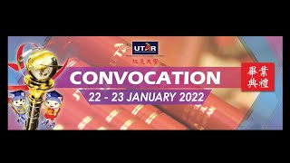 UTAR Convocation (Session 1- 4) on 22 January 2022