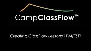 Creating Lessons with ClassFlow 1PM