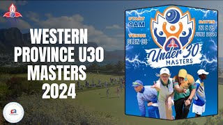 Western Province U30s Masters 2024 Final - Armand Ascaray vs Daniel Vaughan