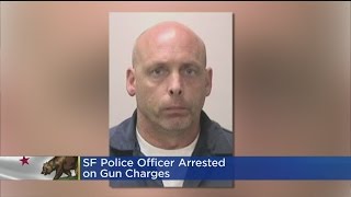 Police Officer In San Francisco Arrested On Gun Charges