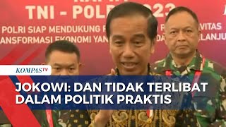 Presiden Jokowi Mewanti-wanti TNI dan Polri Agar Tidak Terlibat Politik Praktis!