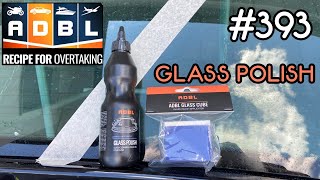 393 Nowość ADBL - GLASS POLISH | usuwanie waterspotów i nie tylko | Recenzja #adbl #detailing