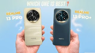 Realme 13 Pro Vs Realme 13 Pro Plus || Full Comparison ⚡ Which one is Best?