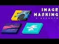 Image Masking | 3 Effects in 1 Video | Daft Creation 3 X 1 #02