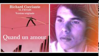 Richard Cocciante - Quand un amour (Quando finisce un amore)