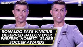 Ronaldo Says Vinicius Deserved Ballon d'Or, Prefers 'Honest' Globe Soccer Awards | Reuters | AD1K