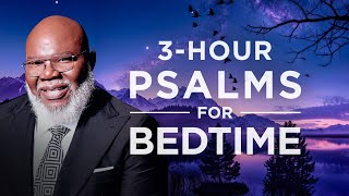 Deep Sleep with the Psalms and Bishop T.D. Jakes | Fall Asleep in 7 minutes!