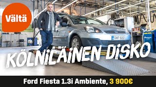 Käytetty: Ford Fiesta 1.3i Ambiente (3 900€) - Kölniläinen disko