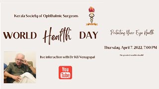 Live Interaction with Dr KB Venugopal | World Health Day Special | KSOS