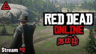 சிவப்பு இறந்த ஆன்லைன் Red Dead Online - Stream#2 !! AJ STREAM தமிழ்