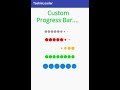 Custom Progress Bar With Dots Loader ||| *Advance Android Studio Tutorial*