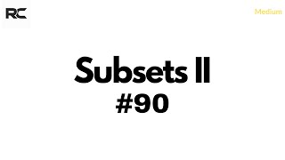 LeetCode 90 - Subsets II | Backtracking | DSA (Python)
