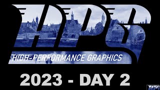 HPG 2023 - Day 2 - June 27th