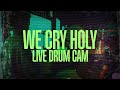 We Cry Holy (Live at MOA Arena) | Drum Cam | AWAKE84