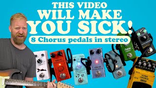 EIGHT CHORUS PEDALS AT ONCE! - this video will probably make you sick - #Affordaboard