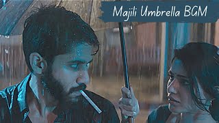 Majili Umbrella BGM | Majili BGMs | Naga Chaitanya BGMs | Samantha Ruth Prabhu BGMs