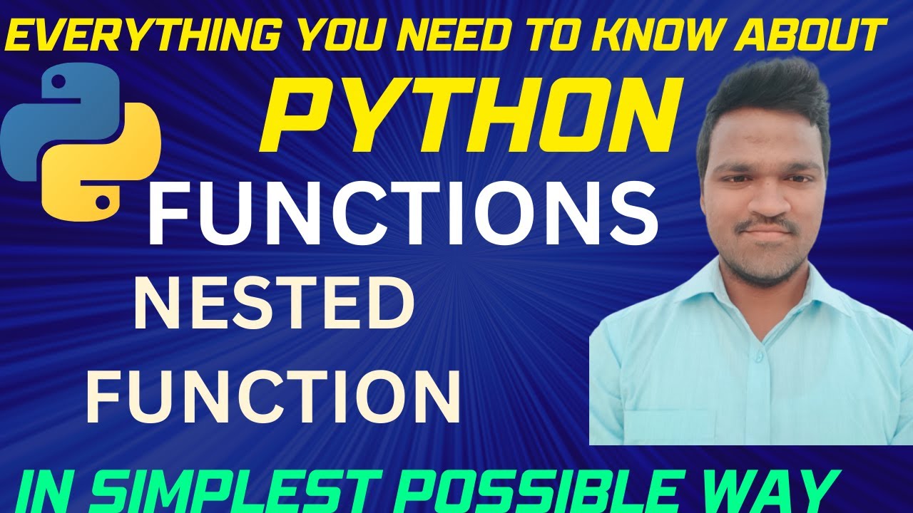Python Nested Functions Python Tutorial Python Complete Course