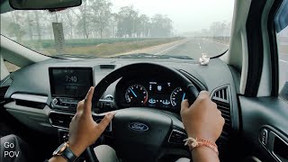 Foggy morning highway drive in Ford Ecosport | Dergaon to Numaligarh | POV Driving | No music ASMR