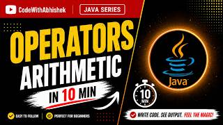 Operators in Java | Arithmetic Operators Full Concept | Java Beginners Tutorial