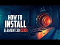 How to Install Element 3d in After Effects