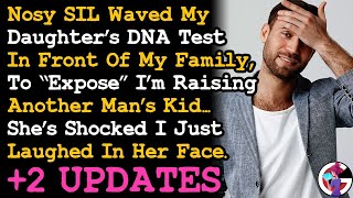 UPDATE Nosy SIL Exposed My Daughter's Paternity In front Of Family, I Just Laughed In Her Face. AITA