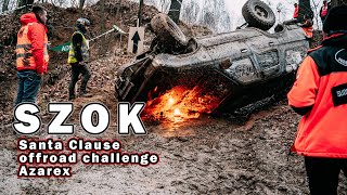 SZOK Zrobiliśmy to !!! Santa Claus Offroad Challenge Azarex . Przeprawa jakiej każdy potrzebował