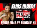 Elias Albert Highlight Reel Rogue Valley Rumble XII