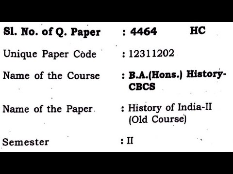 B.A(Hons) History | History Of India -II Previous Year Question Paper # ...