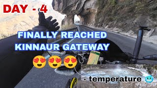 DAY 4 ll EXTREME WINTER SPITI RIDE 🥶 ll FINALLY REACHED KINNAUR GATEWAY 😍😍 ll -TEMPERATURE🥶