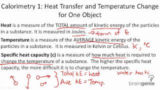 Physics 5.1.2 Calorimetry 1 Heat Transfer and Temperature Change for One Substance.