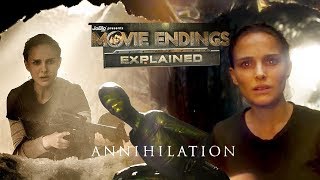 Annihilation Movie Ending... Explained