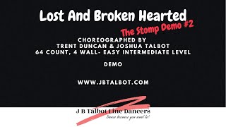 Lost and Broken Hearted Line Dance by Trent Duncan & Joshua Talbot Stomp demo #2