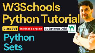 W3Schools • W3Schools Python • W3Schools Python Tutorial • Class 064 • Python Sets