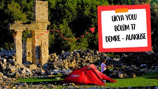 LİKYA YOLU PART 17 | DEMRE - ALAKİLİSE