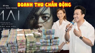 Phim Mai của Trấn Thành phá mọi kỷ lục, doanh thu khủng nhất lịch sử phim Việt
