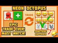 TRADED (so fast) - NEON OCTOPUS in Adopt Me Rich Server