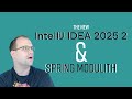 IntelliJ IDEA 2025.2 and Spring Modulith