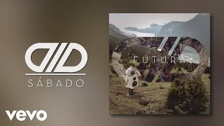 DLD - Sábado (¿Por Qué a Mí?) (Audio)