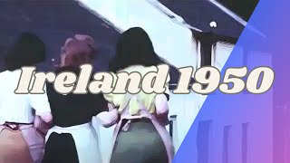 Ravishing Rural Ireland circa 1950 in Color Enhanced