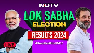 Election Results 2024 LIVE | Lok Sabha Election Results | NDA vs INDIA | NDTV 24x7 Live TV