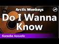 Arctic Monkeys - Do I Wanna Know (SLOW karaoke acoustic)