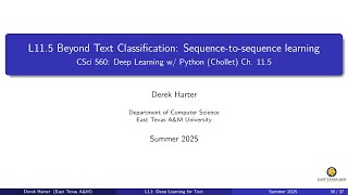 L11.5-2: Sequence-to-Sequence Learning, using a Transformer encoder/decoder