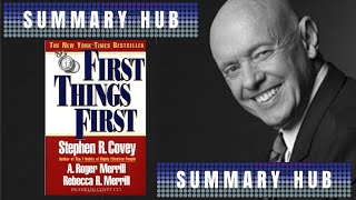 First Things First by Stephen R. Covey ( Book Summary Video )