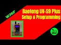 BaoFeng UV-S9 Plus Overview and Programming