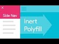Inert Polyfill -- A11ycasts #02