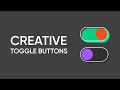 Creative Toggle Checkbox using HTML & CSS