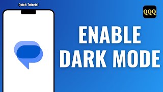 How To Turn On Dark Mode on Google Messages ?