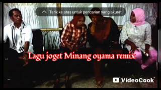 LAGU JOGET MINANG OYAMA REMIX TERBARU 2025