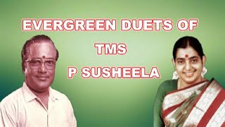 Evergreen duets of TMS - PS | Thottukollava | Mattukkara velan | KVM